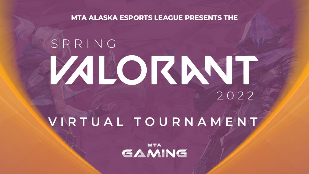 MTA Gaming Spring Valorant Showdown